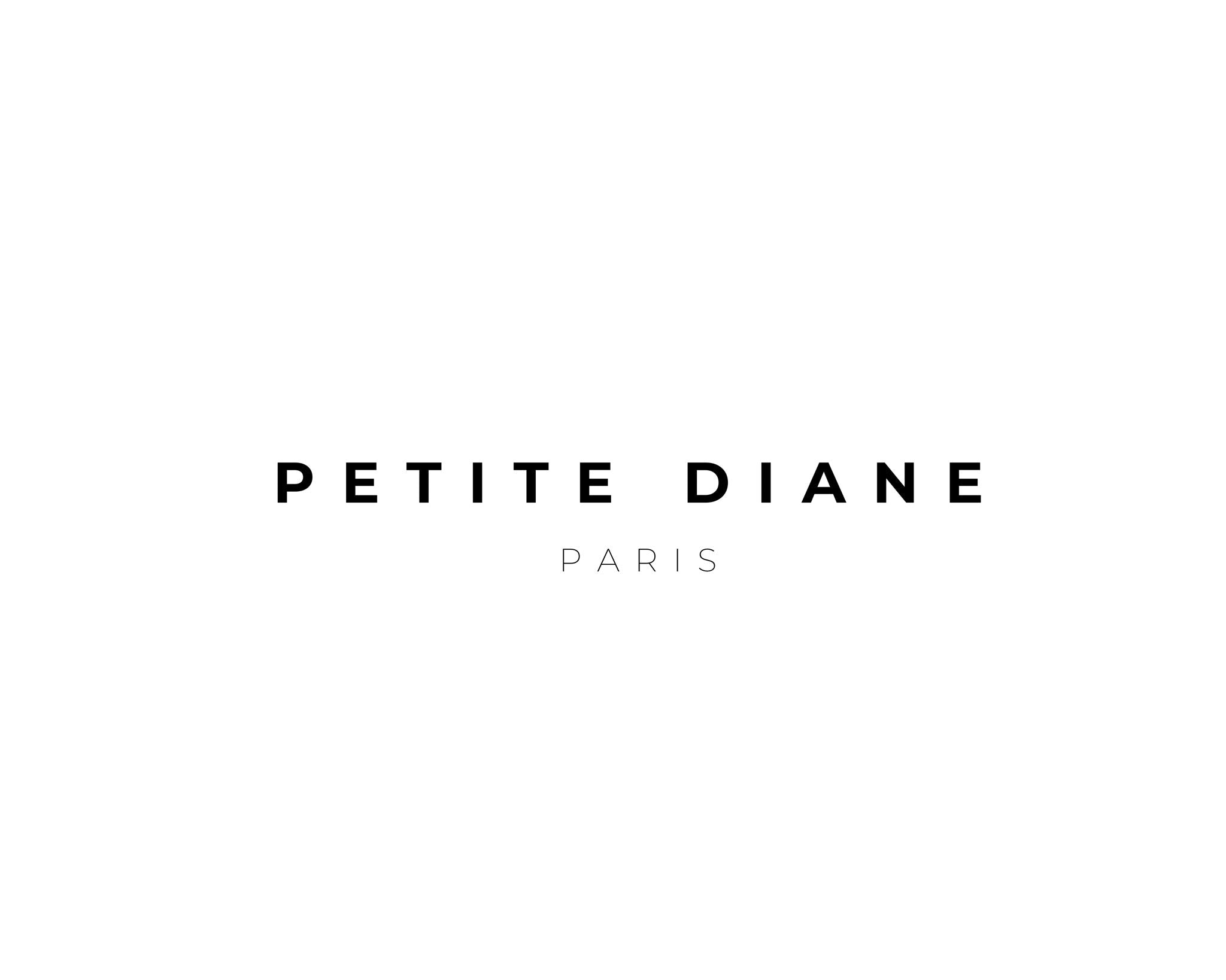 Petite Diane
– PETITE DIANE